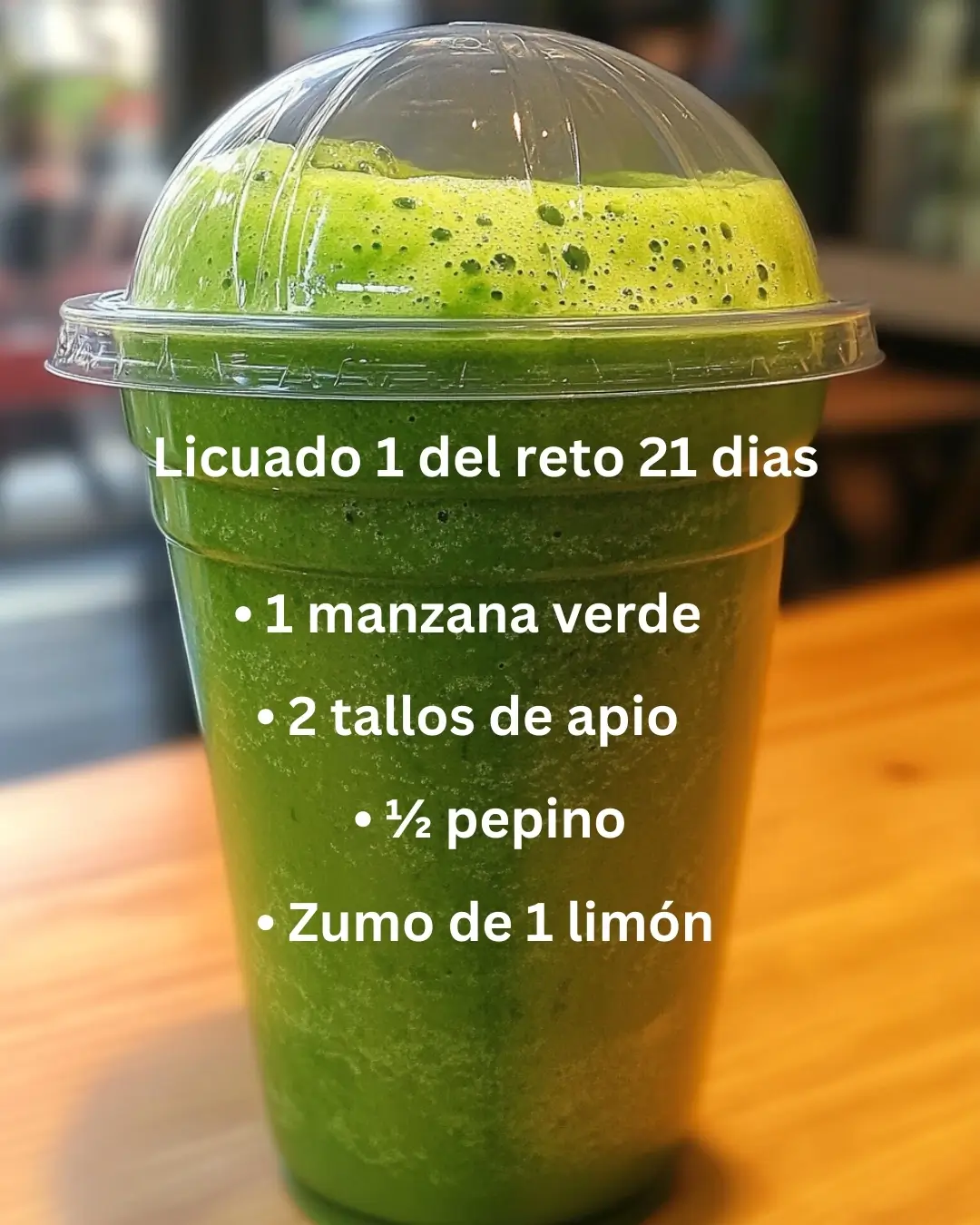 Licuado 1 del Reto 21 Días